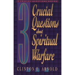 ISBN 3 Crucial Questions about Spiritual Warfare