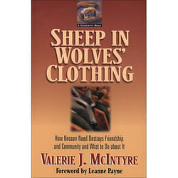 ISBN Sheep in Wolves' Clothing, 2nd Edition (How Unseen Need Destroys Friendship and Community and What to Do about It)