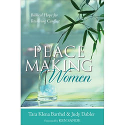 ISBN Peacemaking Women (Biblical Hope for Resolving Conflict)
