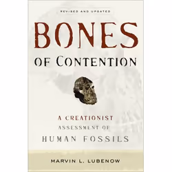 ISBN Bones of Contention, Revised and Updated Edition (A Creationist Assessment of Human Fossils), Anglais, Livre broché, 400 ...