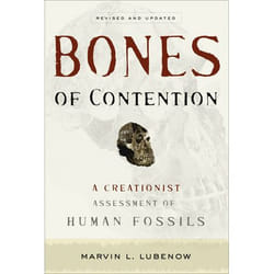 ISBN Bones of Contention, Revised and Updated Edition (A Creationist Assessment of Human Fossils)