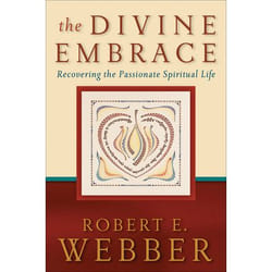 ISBN The Divine Embrace (Recovering the Passionate Spiritual Life)