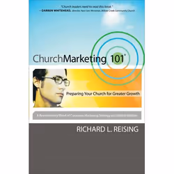 ISBN Church Marketing 101 (Preparing Your Church for Greater Growth), Anglais, Livre broché, 208 pages