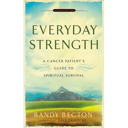 ISBN Everyday Strength, 2nd Edition (A Cancer Patient’s Guide to Spiritual Survival)