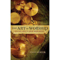 ISBN The Art of Worship (A Musician’s Guide to Leading Modern Worship)