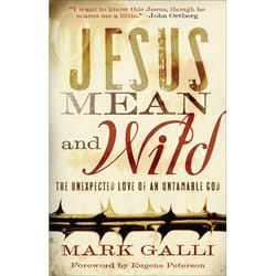 ISBN Jesus Mean and Wild (The Unexpected Love of an Untamable God)