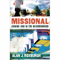 ISBN Missional (Joining God in the Neighborhood), Anglais, Livre broché, 208 pages