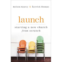 ISBN Launch, Revised and Expanded Edition (Starting a New Church from Scratch)