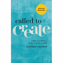 ISBN Called to Create (A Biblical Invitation to Create, Innovate, and Risk), Anglais, Livre broché, 240 pages