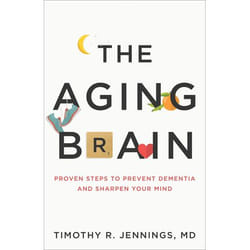 ISBN The Aging Brain (Proven Steps to Prevent Dementia and Sharpen Your Mind)
