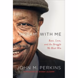 ISBN Dream with Me (Race, Love, and the Struggle We Must Win), Anglais, Livre broché, 224 pages