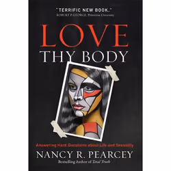 ISBN Love Thy Body (Answering Hard Questions about Life and Sexuality), Anglais, Livre broché, 336 pages
