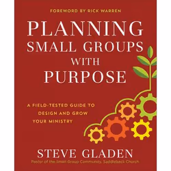 ISBN Planning Small Groups with Purpose (A Field-Tested Guide to Design and Grow Your Ministry), Anglais, Livre broché, 240 p ...