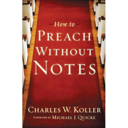 ISBN How to Preach without Notes