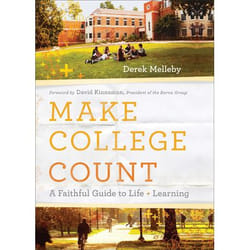 ISBN Make College Count (A Faithful Guide to Life and Learning)