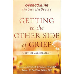 ISBN Getting to the Other Side of Grief, Revised and Updated Edition (Overcoming the Loss of a Spouse)