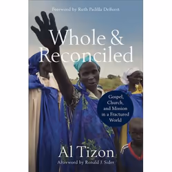 ISBN Whole and Reconciled (Gospel, Church, and Mission in a Fractured World), Anglais, Livre broché, 256 pages