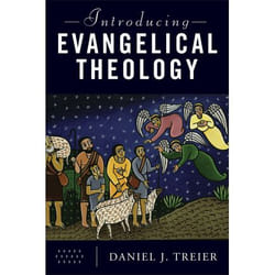 ISBN Introducing Evangelical Theology