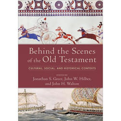 ISBN Behind the Scenes of the Old Testament (Cultural, Social, and Historical Contexts) Couverture rigide