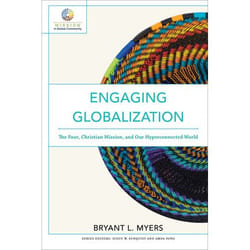 ISBN Engaging Globalization (The Poor, Christian Mission, and Our Hyperconnected World)