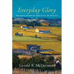 ISBN Everyday Glory (The Revelation of God in All of Reality), Anglais, Livre broché, 224 pages