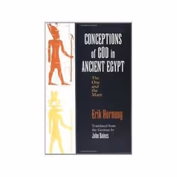 ISBN Conceptions of God in Ancient Egypt: The One and the Many, histoire, Anglais, 296 pages