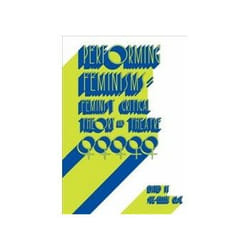 ISBN Performing Feminismis: Feminist Critical Theory and Theatre livre Théatre Anglais