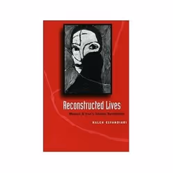 ISBN Reconstructed Lives Women and Iran's Islamic Revolution, politique, Anglais, 248 pages