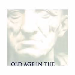 ISBN Old Age in the Roman World : A Cultural and Social History, histoire, Anglais, Livre broché, 516 pages