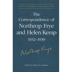 ISBN The Correspondence of Northrop Frye and Helen Kemp, 1932-1939: Volume 1