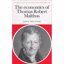 ISBN The Economics of Thomas Robert Malthus, Anglais, 1280 pages