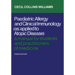 ISBN Paediatric Allergy and Clinical Immunology (As Applied to Atopic Disease): A Manual for Students and Practitioners of Medicine (Fourth Edition)