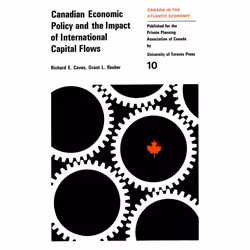 ISBN Canadian Economic Policy and the Impact of International Capital Flows, Anglais, 92 pages