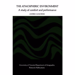 ISBN The Atmospheric Environment: A Study of Comfort and Performance, Anglais, 182 pages