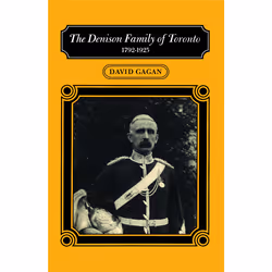 ISBN The Denison Family of Toronto: 1792-1925, Anglais, 126 pages