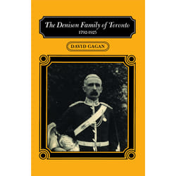 ISBN The Denison Family of Toronto: 1792-1925