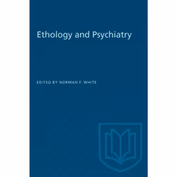 ISBN Ethology and Psychiatry, Anglais, 270 pages