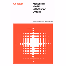 ISBN Measuring Health: Lessons for Ontario, Anglais, 198 pages