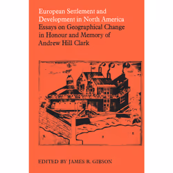 ISBN European Settlement and Development in North America, Anglais, 242 pages