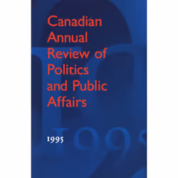 ISBN Canadian Annual Review of Politics and Public Affairs: 1995, Anglais, 288 pages