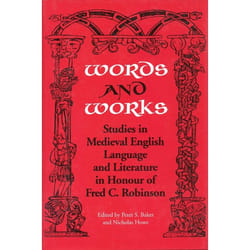 ISBN Words and Works: Studies in Medieval English Language and Literature in Honour of Fred C. Robinson