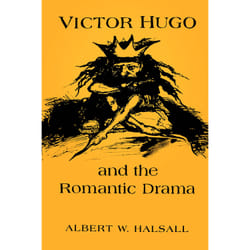ISBN Victor Hugo and the Romantic Drama