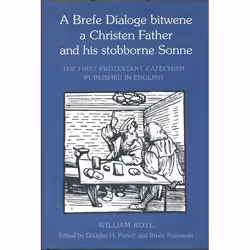 ISBN A Brefe Dialoge bitwene a Christen Father and his stobborne Sonne, Anglais, 312 pages