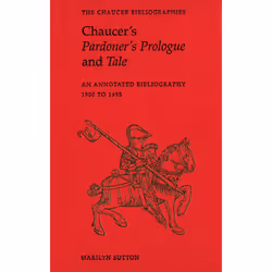 ISBN Chaucer's Pardoner's Prologue and Tale: An Annotated Bibliography, 1900-1995, Anglais, 517 pages