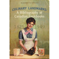 ISBN Culinary Landmarks: A Bibliography of Canadian Cookbooks, 1825-1949