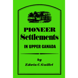 ISBN Pioneer Settlements in Upper Canada
