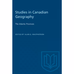 ISBN The Atlantic Provinces: Studies in Canadian Geography, Anglais, 196 pages