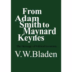 ISBN From Adam Smith to Maynard Keynes: The Heritage of Political Economy, Anglais, 548 pages