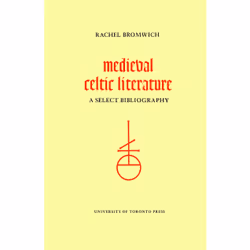 ISBN Medieval Celtic Literature: A Select Bibliography, Anglais, 128 pages