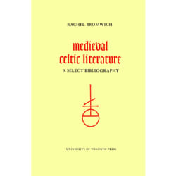 ISBN Medieval Celtic Literature: A Select Bibliography